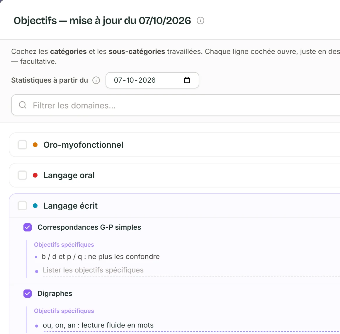 Un extrait de la fenêtre Objectifs de SuiviLogo, mise à jour du 7 octobre 2026 : la date à partir de laquelle compter les statistiques, le filtre des domaines, puis Langage écrit déplié, avec Correspondances G-P simples et Digraphes cochés et leurs objectifs spécifiques rédigés.